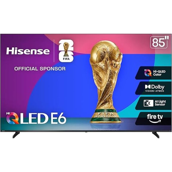 Hisense 85 E6 Cinema QLED 4K Smart TV