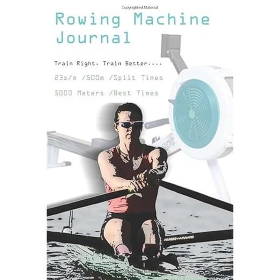 Rowing Machine Journal for Workouts on Water & Indoor